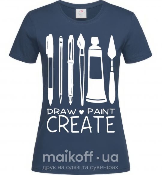 Женская футболка Draw and paint create Темно-синий фото