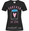 Жіноча футболка Forever in love bottle Чорний фото