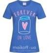 Женская футболка Forever in love bottle Ярко-синий фото