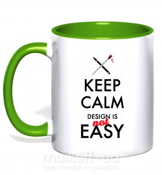 Чашка с цветной ручкой Keep calm design is not easy Зеленый фото