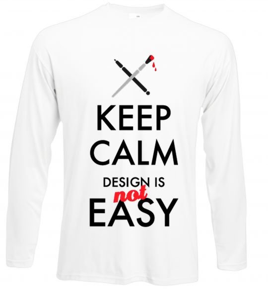 Реглан Keep calm design is not easy Білий фото