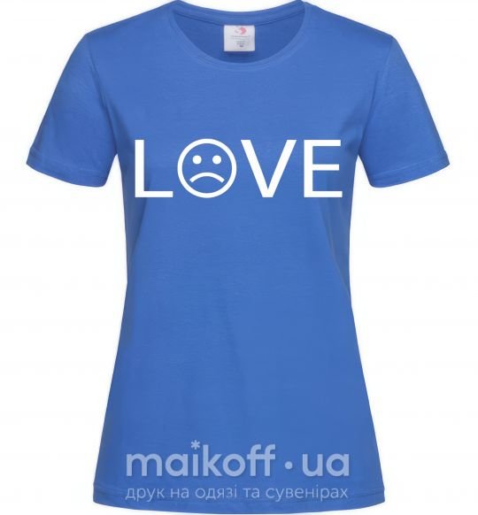 Женская футболка Love sad Ярко-синий фото