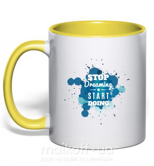 Чашка з кольоровою ручкою Stop dreaming start doing Сонячно жовтий фото
