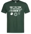 Чоловіча футболка If i were wrong i'd know it Темно-зелений фото