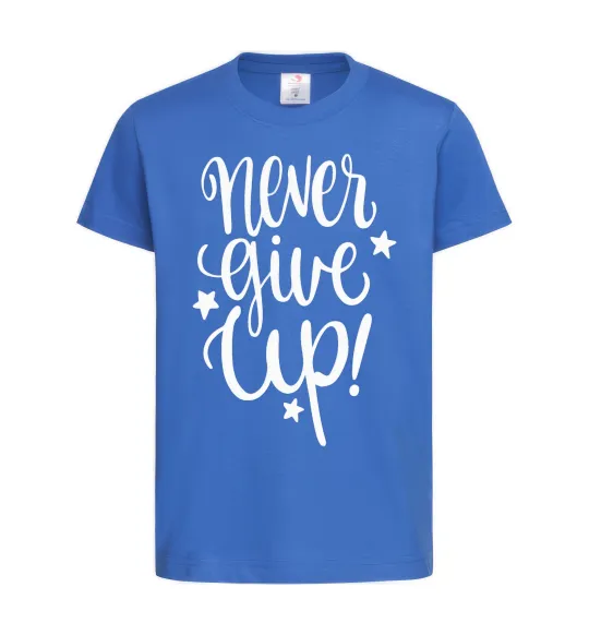 Детская футболка Never give up lettering Ярко-синий фото
