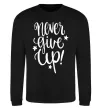 Світшот Never give up lettering Чорний фото