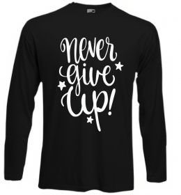 Лонгслив Never give up lettering