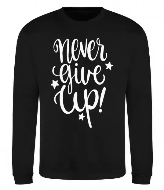 Свитшот Never give up lettering Черный фото