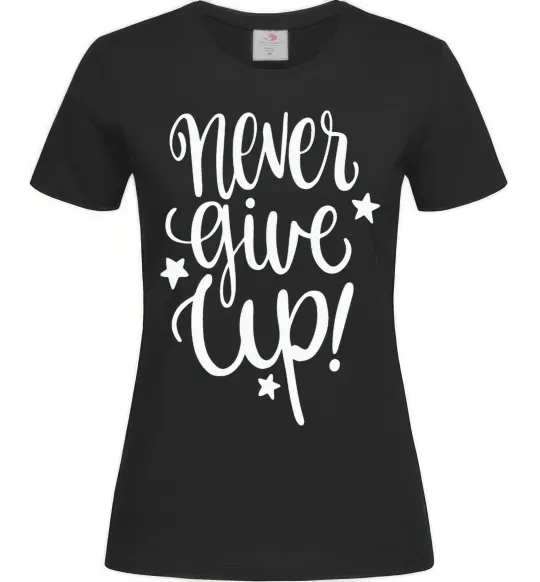 Жіноча футболка Never give up lettering Чорний фото