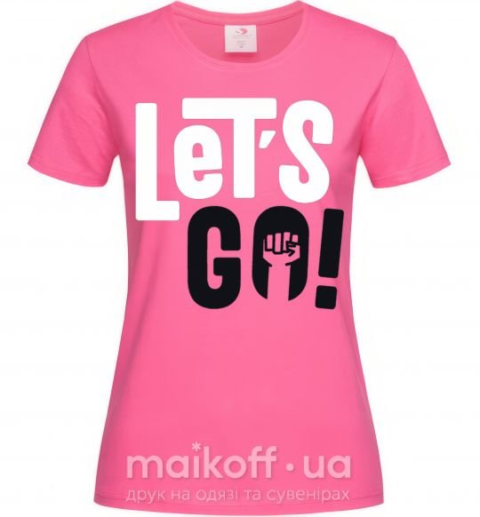 Женская футболка Let's go hand Ярко-розовый фото