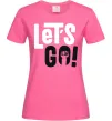 Жіноча футболка Let's go hand Яскраво-рожевий фото