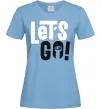 Жіноча футболка Let's go hand Блакитний фото