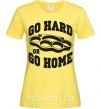 Женская футболка Go hard or go home brass knuckles Лимонный фото