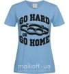 Жіноча футболка Go hard or go home brass knuckles Блакитний фото