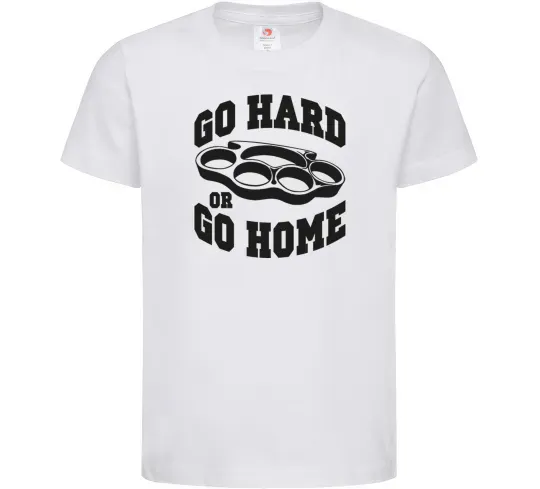 Детская футболка Go hard or go home brass knuckles Белый фото