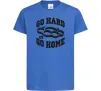 Детская футболка Go hard or go home brass knuckles Ярко-синий фото