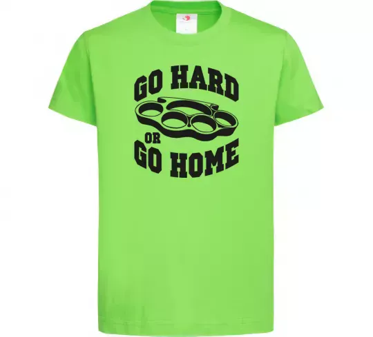 Детская футболка Go hard or go home brass knuckles Лаймовый фото