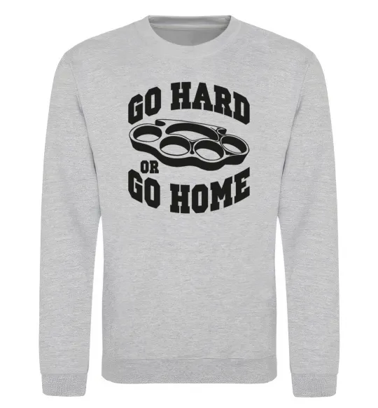 Свитшот Go hard or go home brass knuckles Серый меланж фото