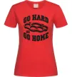 Женская футболка Go hard or go home brass knuckles Красный Женская футболка Go hard or go home brass knuckles Красный фото