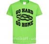 Детская футболка Go hard or go home brass knuckles Лаймовый фото