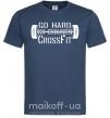 Чоловіча футболка Go hard no excuses Темно-синій фото