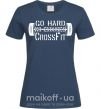 Женская футболка Go hard no excuses Темно-синий фото