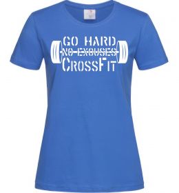 Жіноча футболка Go hard no excuses Жіноча футболка Go hard no excuses