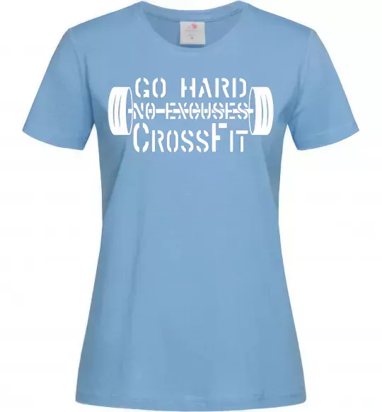 Жіноча футболка Go hard no excuses Блакитний фото