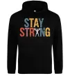 Жіноча толстовка (худі) Stay strong and believe in yourself Чорний фото