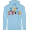 Чоловіча толстовка (худі) Stay strong and believe in yourself Блакитний фото