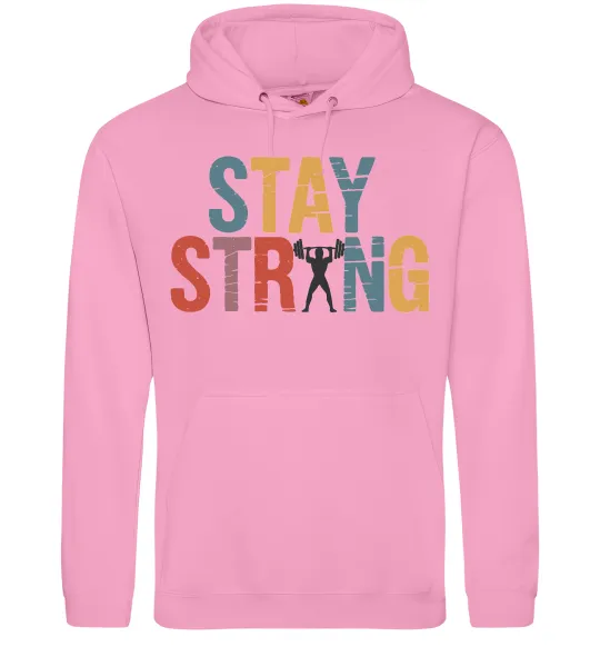 Женская толстовка (худи) Stay strong and believe in yourself Розовый фото