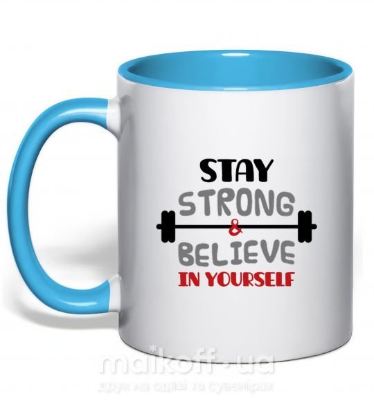 Чашка з кольоровою ручкою Stay strong and believe in yourself Блакитний фото