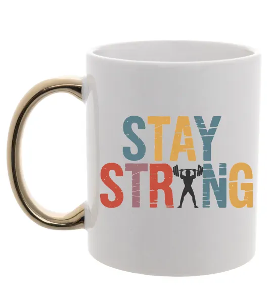 Чашка з кольоровою ручкою Stay strong and believe in yourself Золото фото