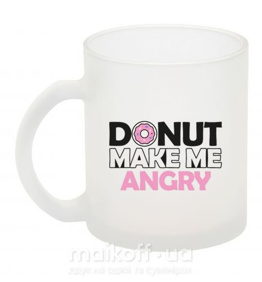 Чашка скляна Donut make me angry Фроузен фото
