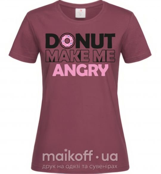 Жіноча футболка Donut make me angry Бордовий фото
