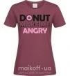 Жіноча футболка Donut make me angry Бордовий фото