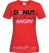 Женская футболка Donut make me angry Красный фото