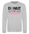 Світшот Donut make me angry Сірий меланж фото