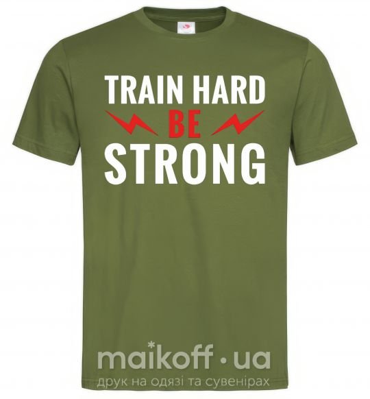 Мужская футболка Train hard be strong Оливковый фото