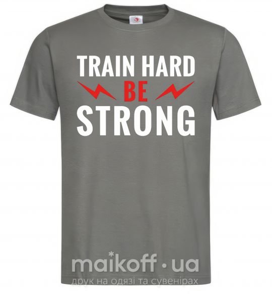 Мужская футболка Train hard be strong Графит фото