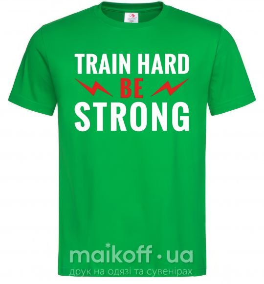 Мужская футболка Train hard be strong Зеленый фото