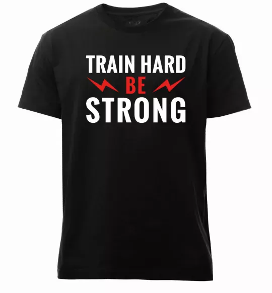 Чоловіча преміум футболка Train hard be strong Чорний фото