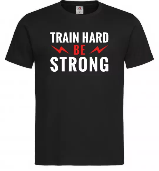 Мужская футболка Train hard be strong Черный фото