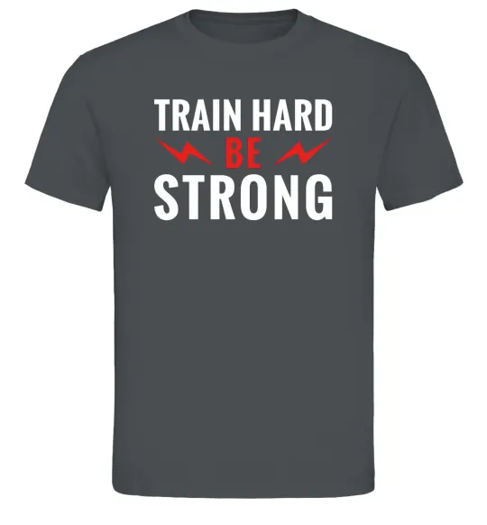 Мужская футболка Train hard be strong Графит фото