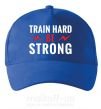 Кепка Train hard be strong Ярко-синий фото
