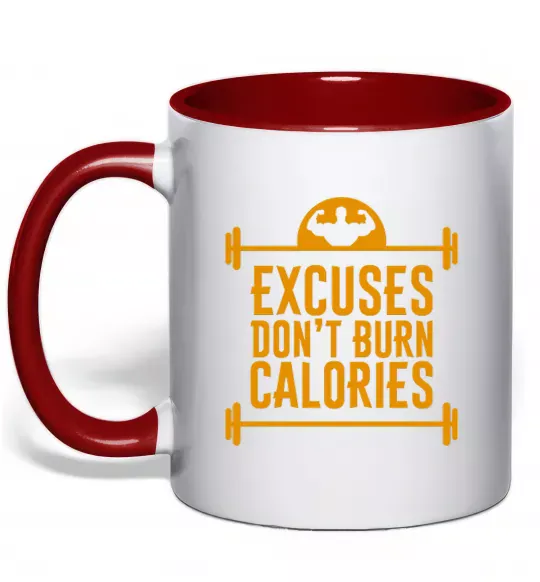 Чашка с цветной ручкой Exuses don't burn calories Красный фото