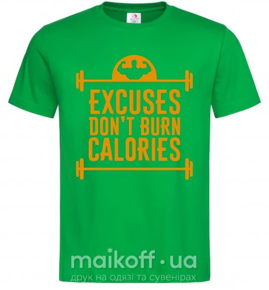 Мужская футболка Exuses don't burn calories Зеленый фото