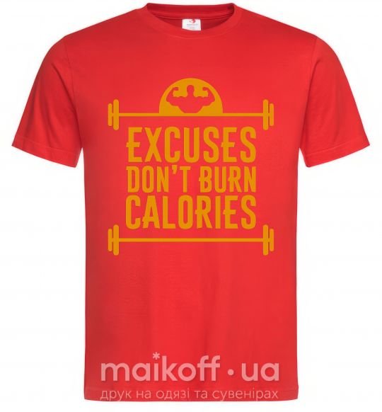 Мужская футболка Exuses don't burn calories Красный фото