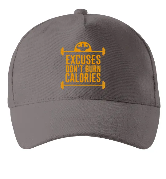 Кепка Exuses don't burn calories Серый фото