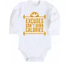 Детский боди Exuses don't burn calories Белый фото